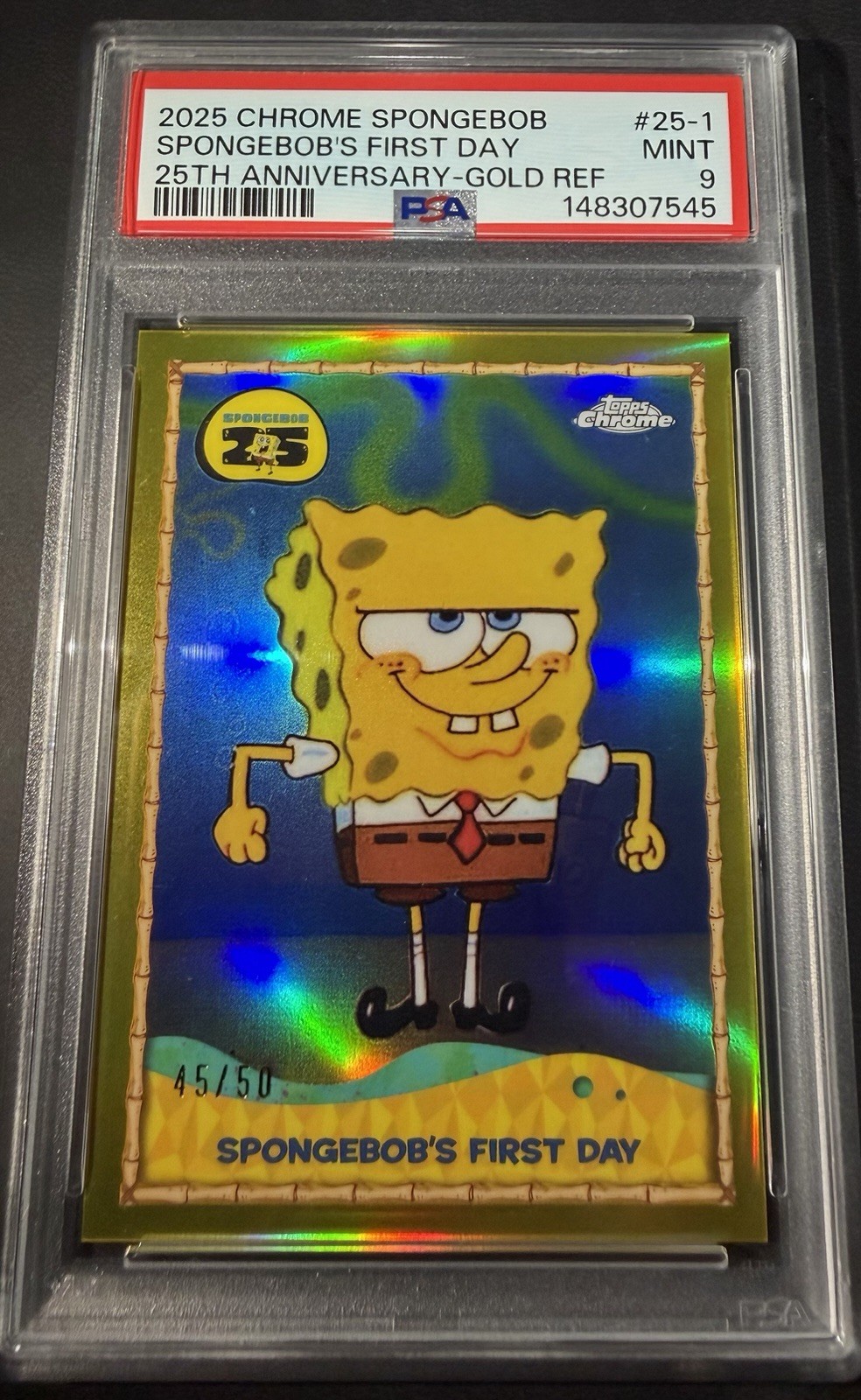 Topps 2025 Chrome SpongeBob 25th Anniv Gold Refractor #25-1 PSA 9 45/50