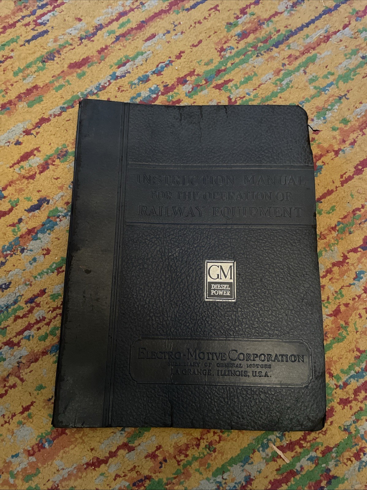 Instruction Manual For The Operation of Railway Equipment GM Diesel Power 1939