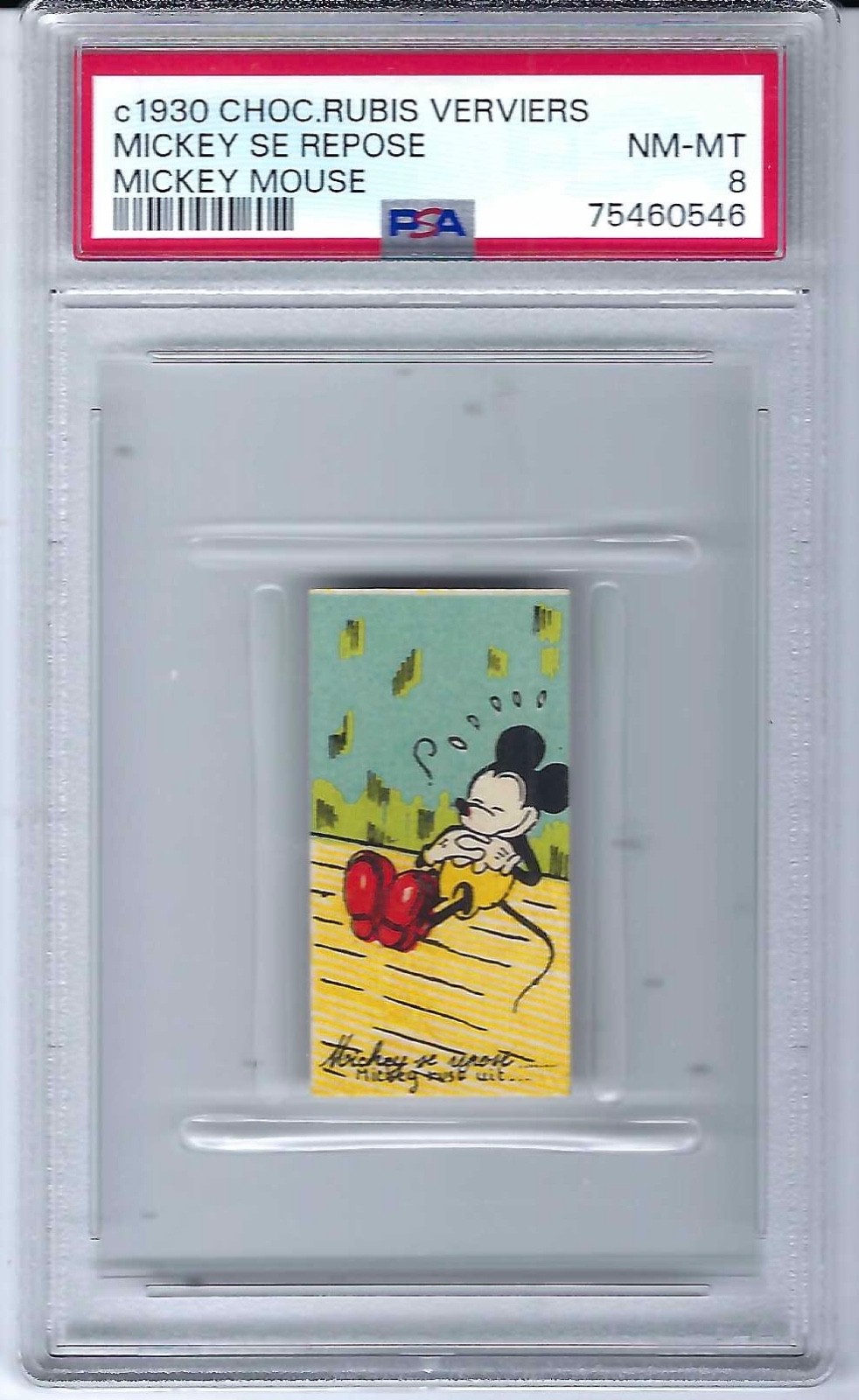 c1930 Chocolaterie Rubis Verviers Mickey Se Repose Mickey Mouse Card PSA - 8