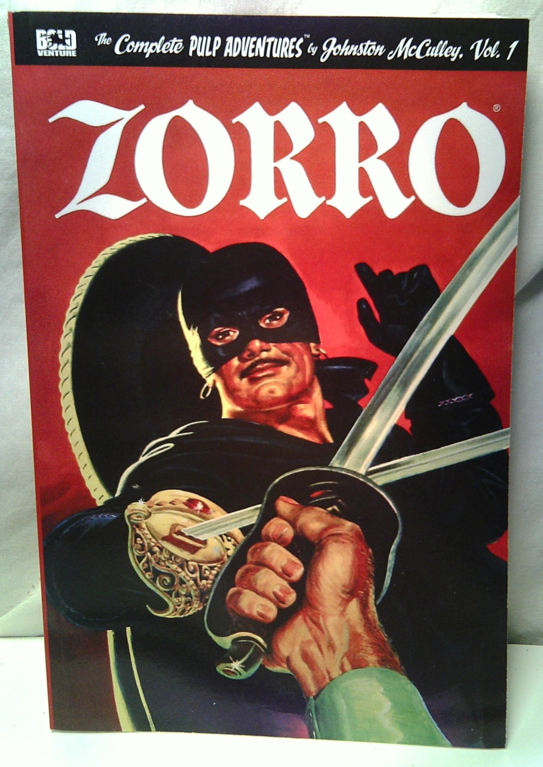ZORRO THE COMPLETE PULP By Johnston Mcculley 2016 Vol. 1 Bold Venture 8.0
