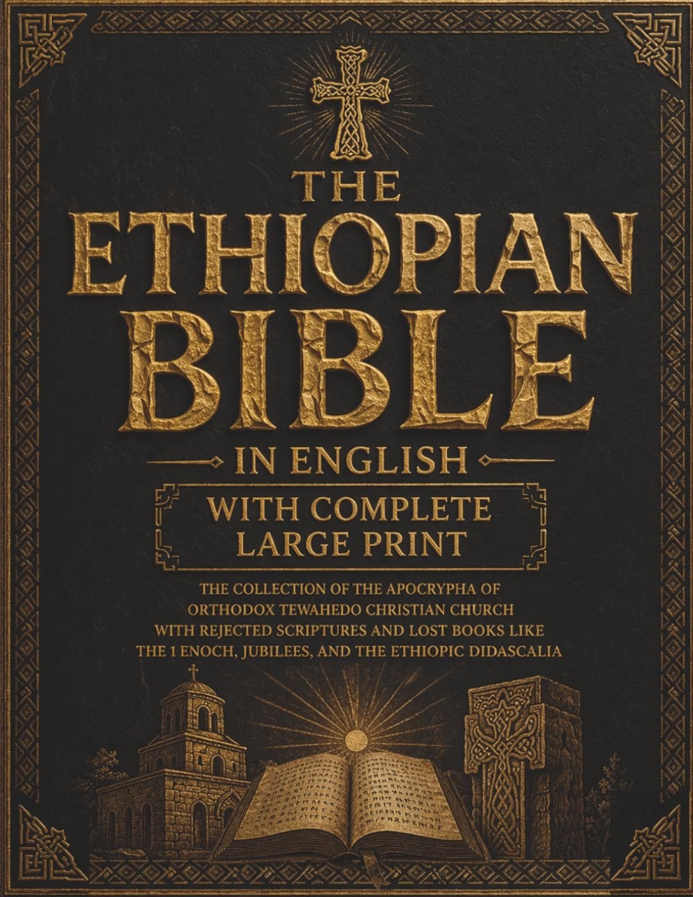 The Ethiopian Bible in English With Complete Large Print: Collection of...