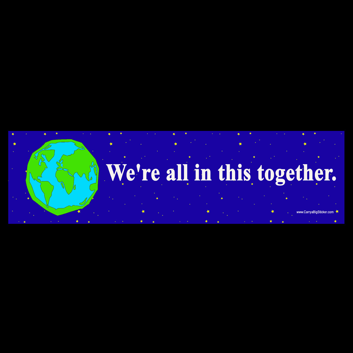 We\'re All in This Together BUMPER STICKER or MAGNET togetherness hope cooperate