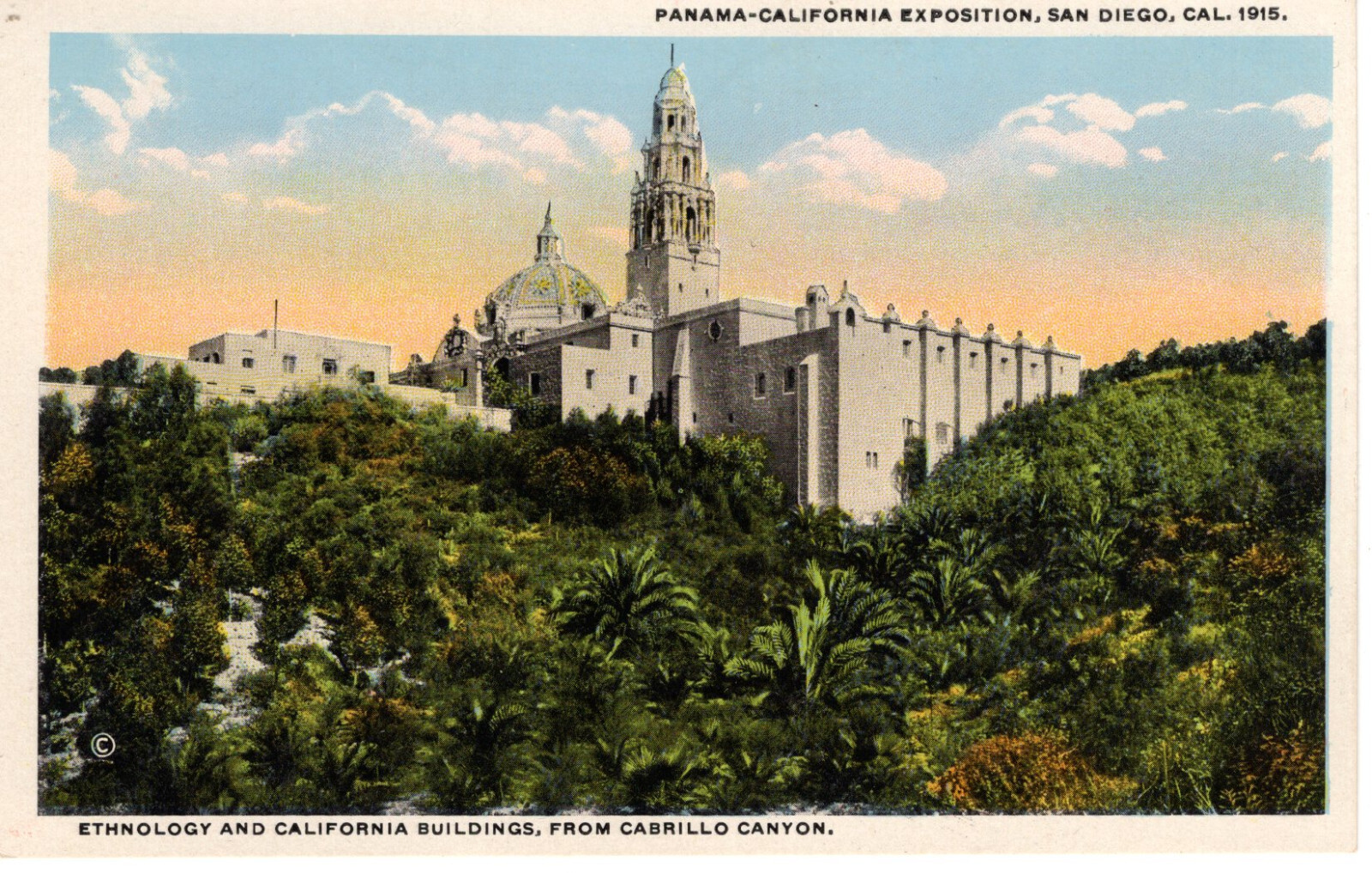 Vintage Postcard CA San Diego Panama CA Exposition Cabrillo Canyon -179