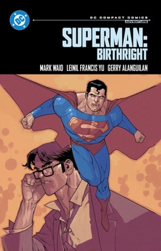 Superman: Birthright: DC Compact Comics Edition by Mark Waid: Used