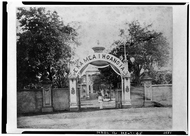 Honolulu Hawaii 1881 Iolani Palace Kauikeaouli Gate King Kalakaua Return