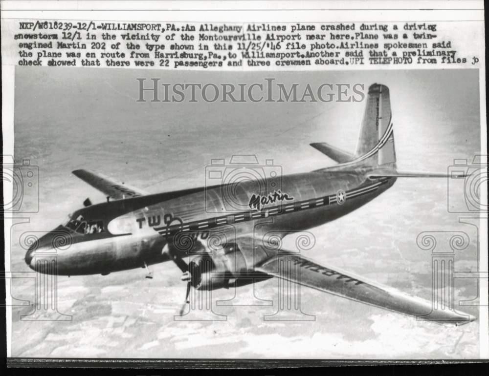 1946 Press Photo Martin 202 plane of this type crashed near Williamsport, PA.
