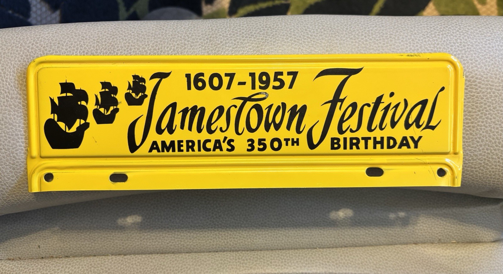 Vintage 1957\' Jamestown Festival Americas 350th BDay Metal License Plate Topper.