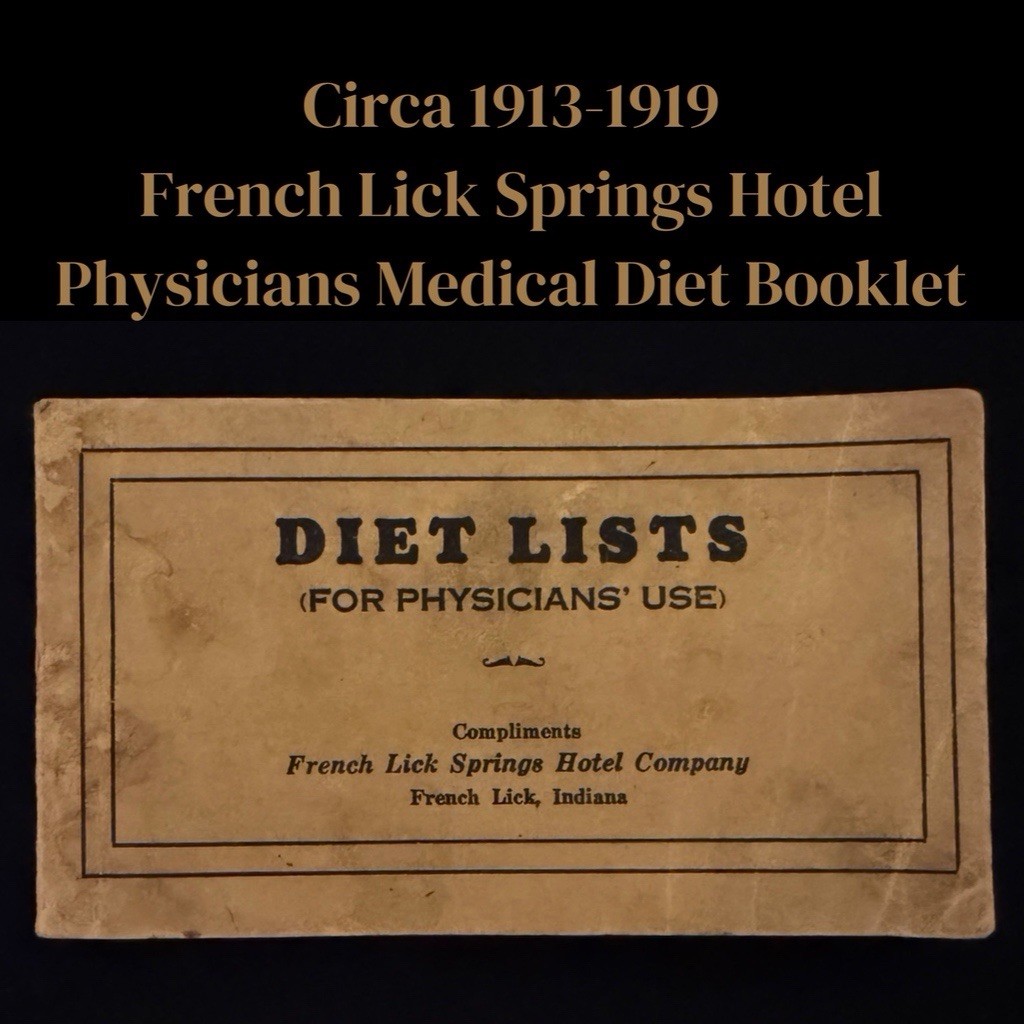 Antique 1913-1919 French Lick Springs Hotel Physicians Medical Diet Booklet Rare