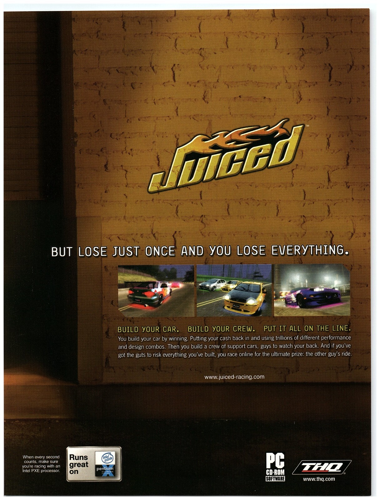 2005 PRINT AD, Juiced PC Video Game Build Your Car Crew Put It All On The Line