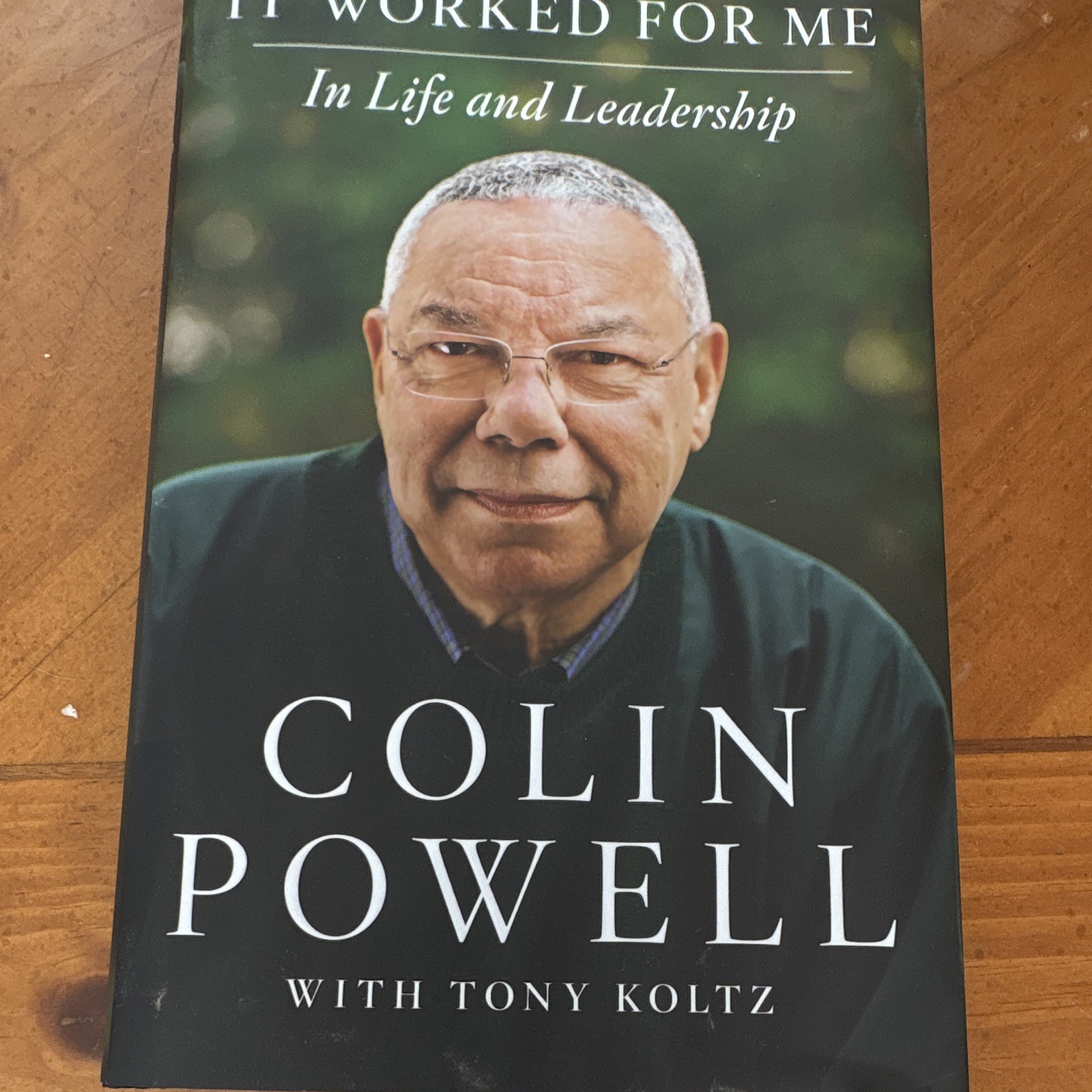 It Worked for Me Signed Book by Colin Powell