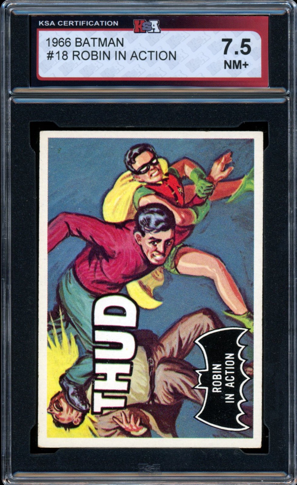 1966 TOPPS USA BATMAN BLACK BAT #18 Robin in Action KSA 7.5 NM+ Card