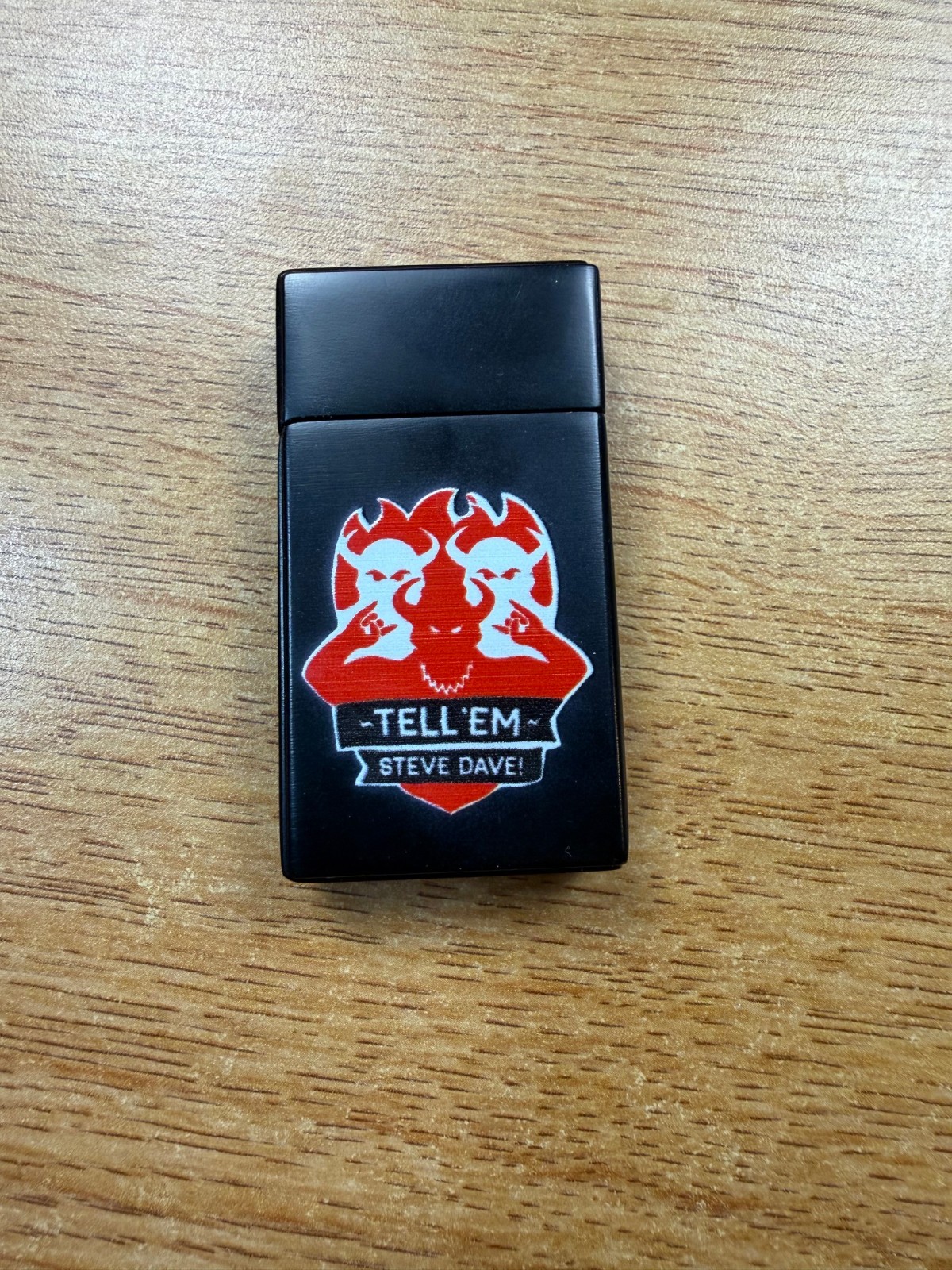 TESD Tell\'em Steve Dave Lighter