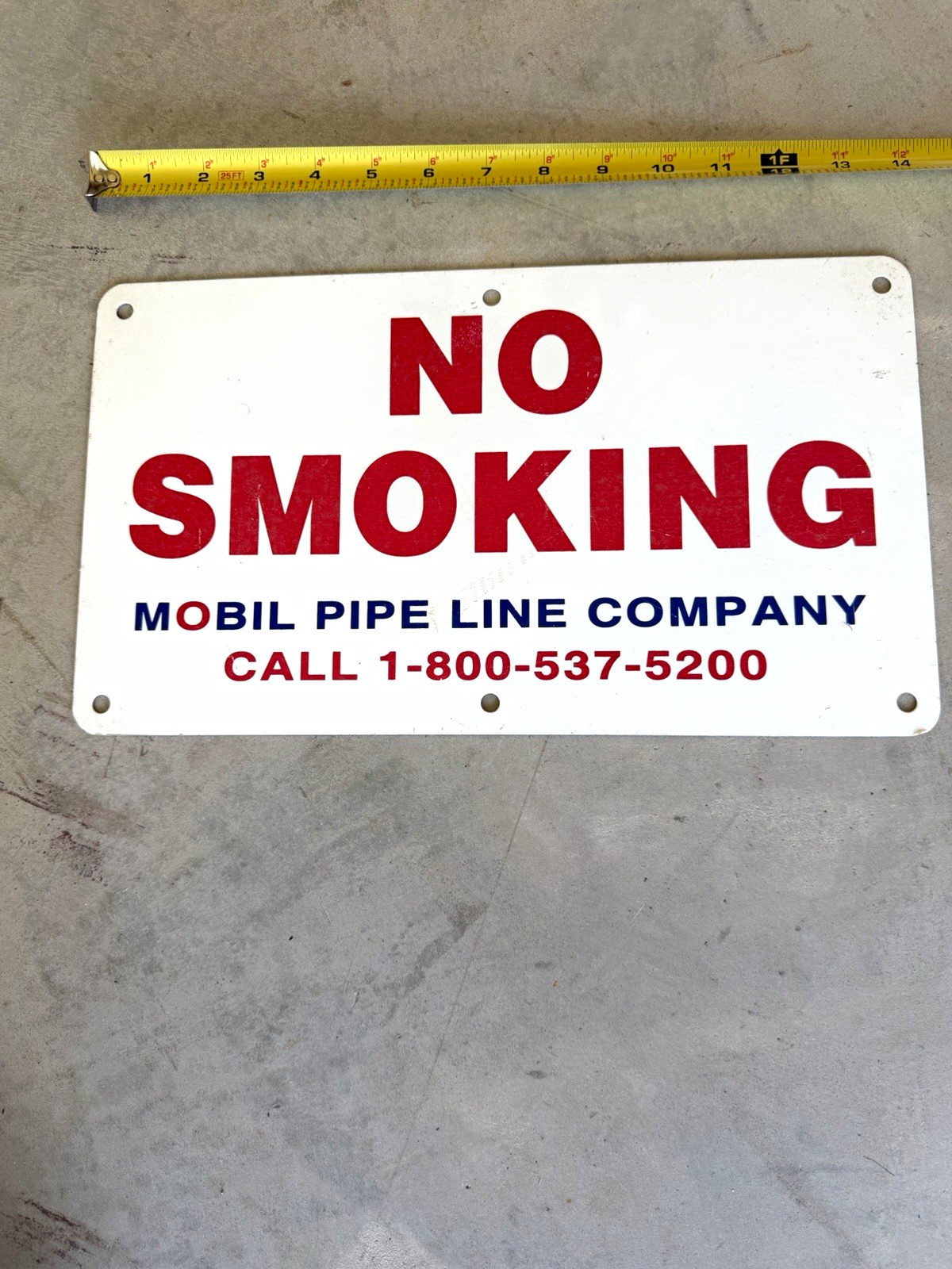 Mobil Pipe Line Company No Smoking Sign