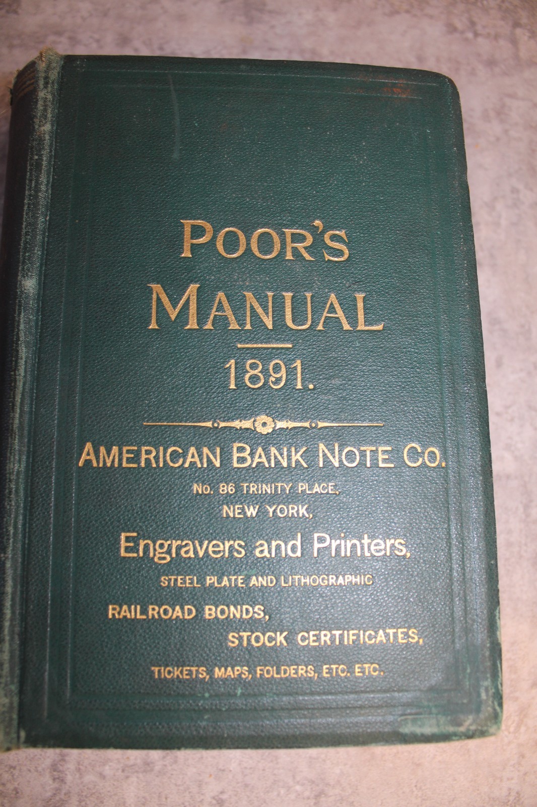 POOR'S MANUAL OF RAILROADS AMERICAN BANK NOTE CO BOOK 1891