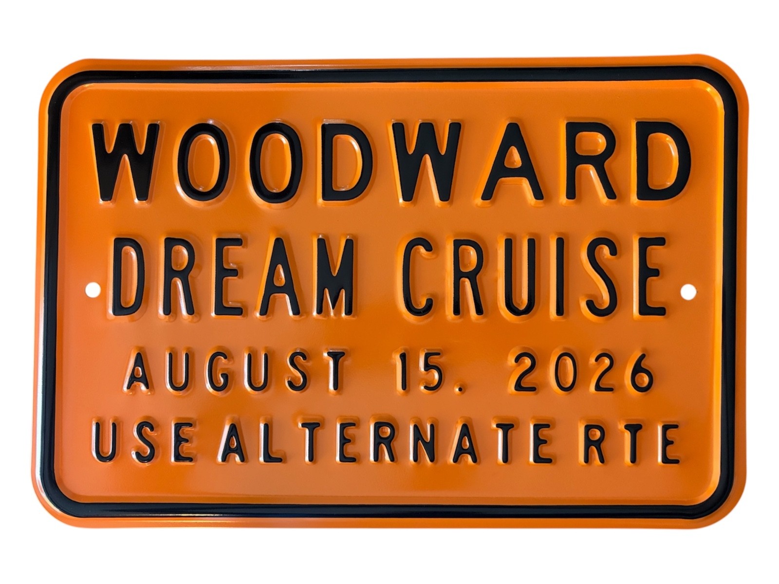 2026 WOODWARD DREAM CRUISE METAL SIGN