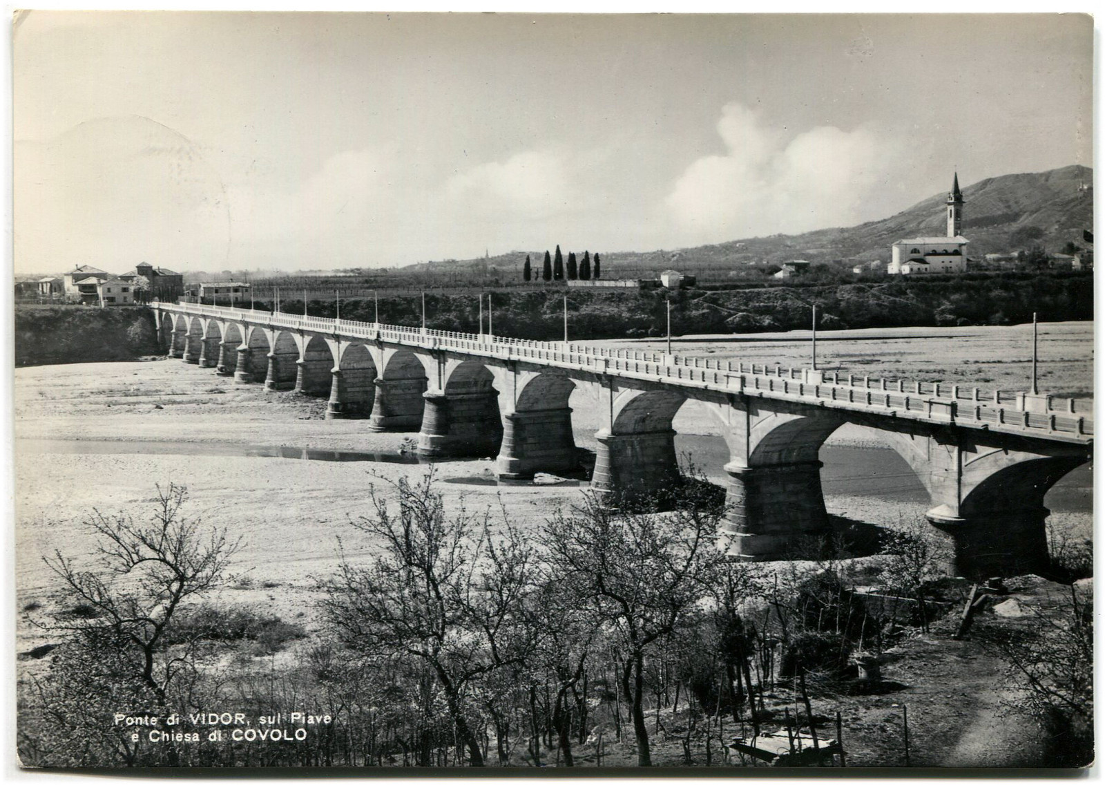 PONTE DI VIDOR SUL PIAVE E CHURCH DI COVOLO (TREVISO), 1962
