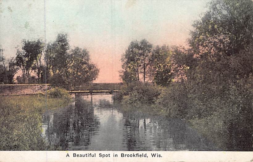 Postcard WI: Beautiful Spot in Brookfield, Wisconsin Posted 1913, Hand-Colored