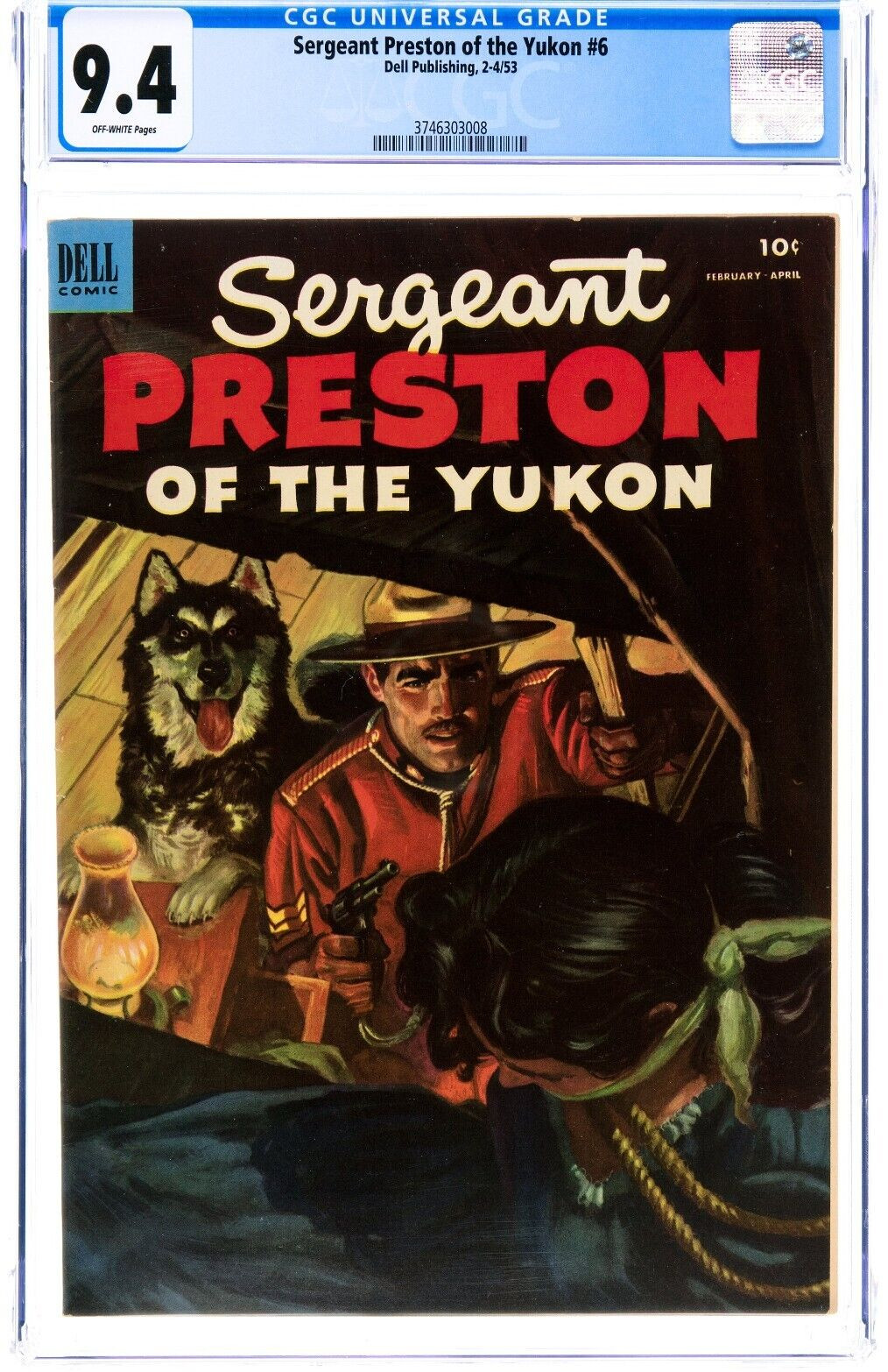 🔥 Sergeant Preston of the Yukon #6 (Dell, 1953) CGC NM 9.4 Golden Age OW White