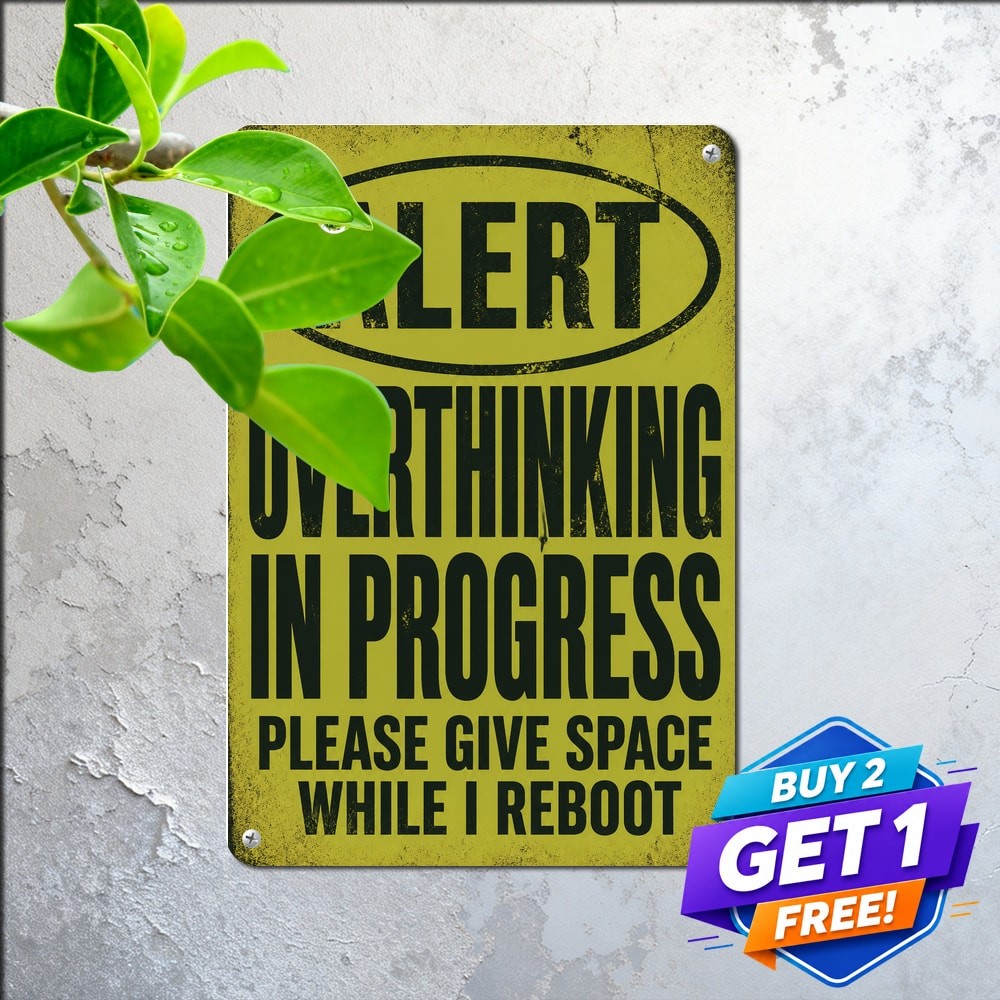 Mentally Unstable Weatherproof Aluminum Novelty Sarcasm Metal Sign 8x12