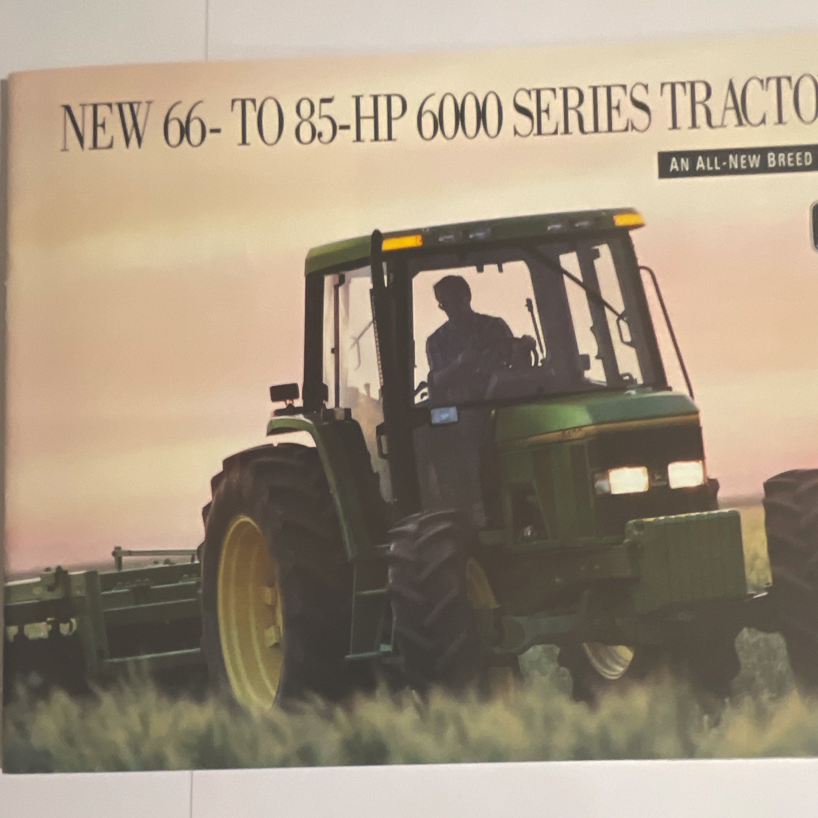 John Deere 6000 Series Tractor Sales Brochure 66-85 HP New 6000 Series Tractors