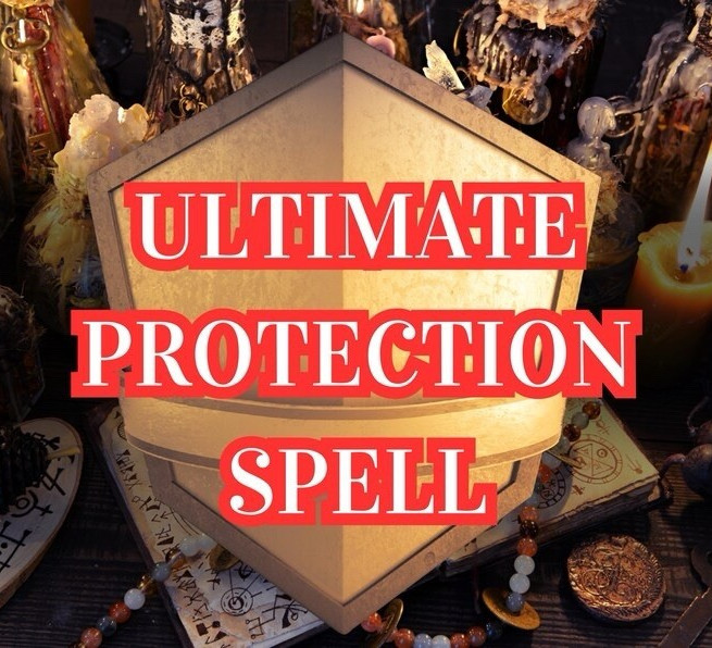 Ultimate Protection Spell Ritual - Wicca & Paganism Spiritual Protection