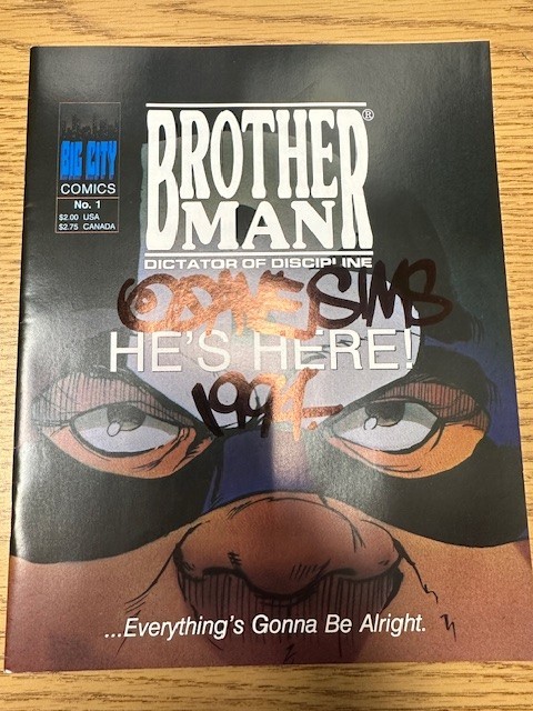 1990 Big City Comics Brotherman Dictator of Discipline Issue No. 1 SIGNED