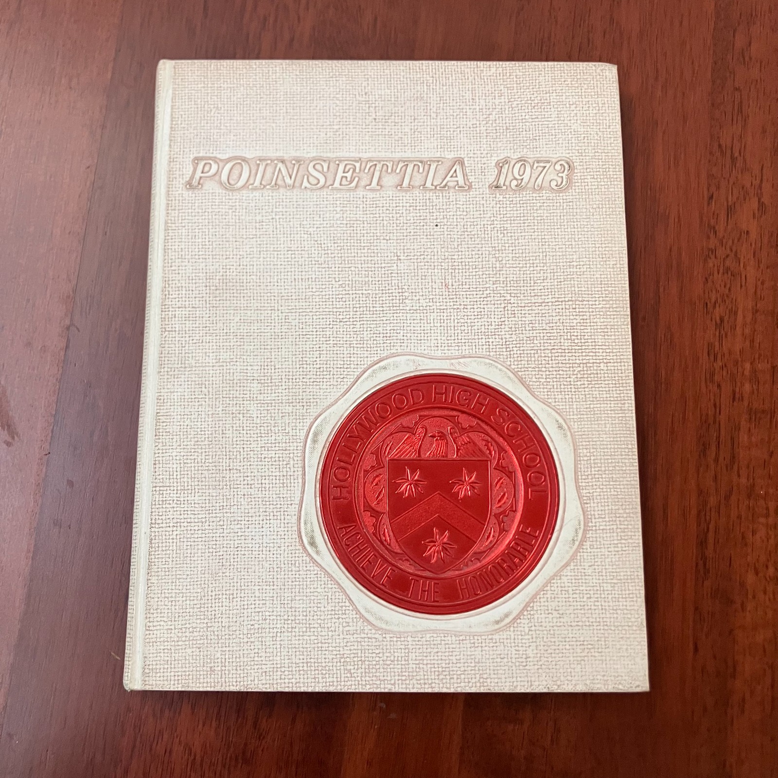 Poinsettia 1973 Hollywood High School Yearbook LA Rare Find READ
