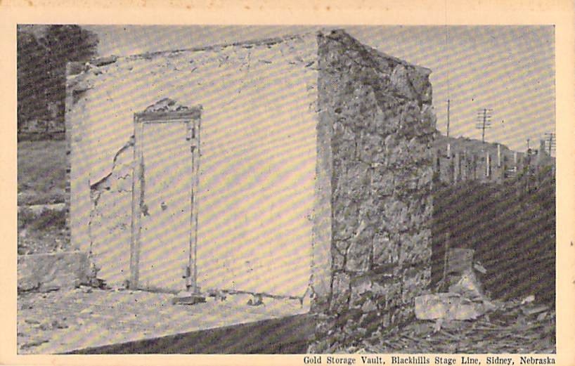 Sidney Nebraska Gold Storage Vault Blackhills Stage Line Postcard