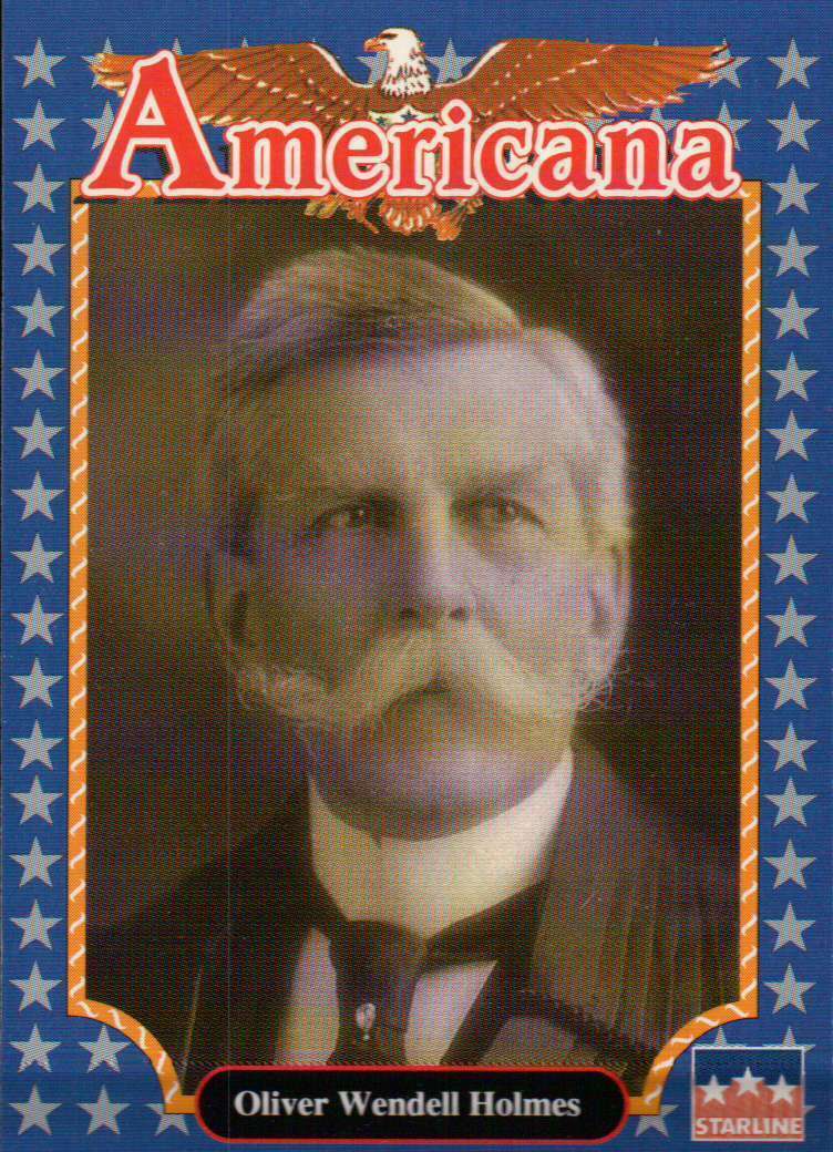 OLIVER WENDELL HOLMES, SUPREME COURT JUSTICE #134 -- 1992 Americana Vintage Card