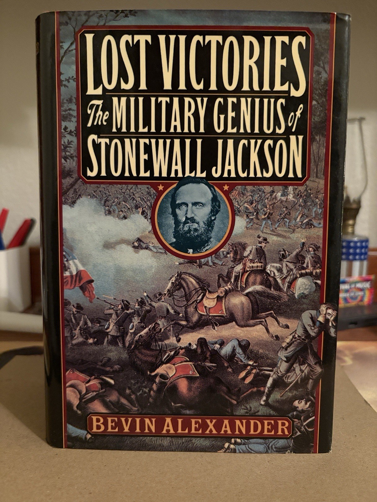 Lost Victories Military Genius of Stonewall Jackson Civil War by Bevin Alexander