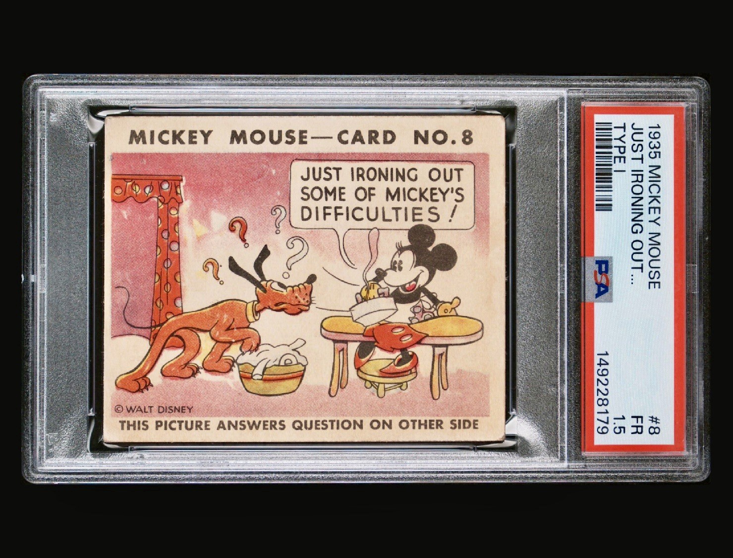 1935 Mickey Mouse Gum Card R89 TYPE 1 - #8 ULTRA RARE - PSA 1.5 - Just Ironing..
