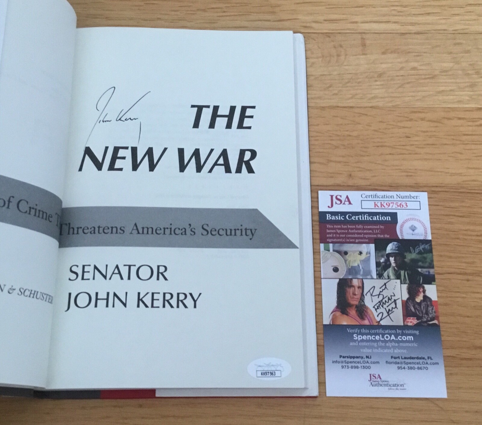 John Kerry Secretary State Senator Signed Autograph The New War Book JSA COA