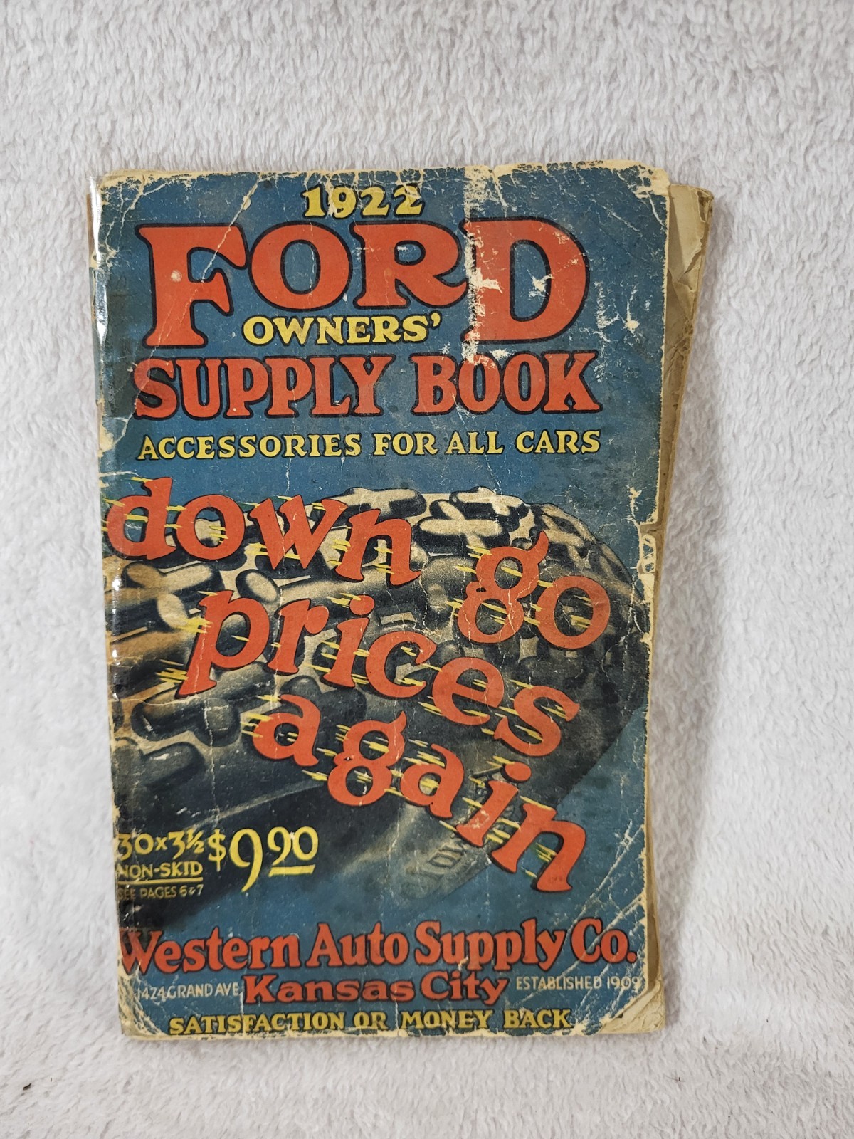 Original 1922 Western Auto Supply Co Ford Owners Supply Book Catalog Kansas City