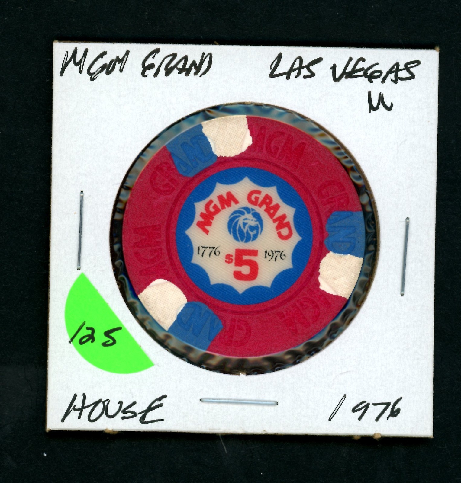 Bicentennial $5 MGM Grand Las Vegas, Nevada Casino Chip