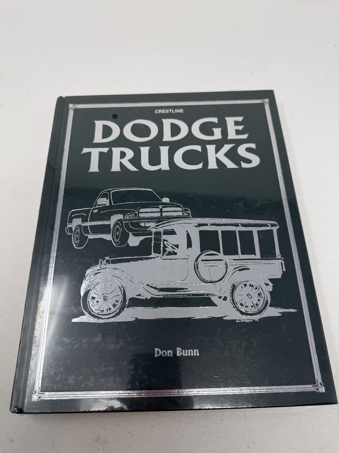 Don Bunn 1996 Dodge Trucks Pickups & Light Duty Crestline Automobile Series HC