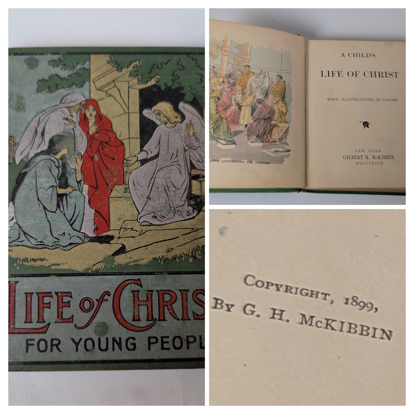 Antique Book 1899 LIFE OF CHRIST for Young People ILLUSTRATED Gilbert H McKibbin