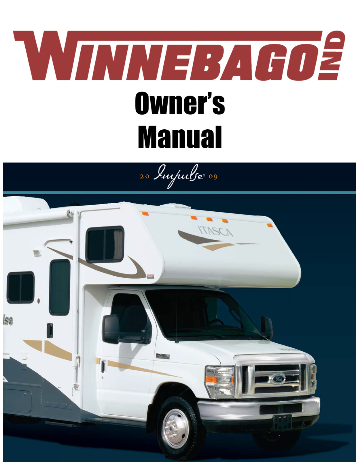 2009 Winnebago Impulse Home Owners Operation Manual User Guide Coil Bound