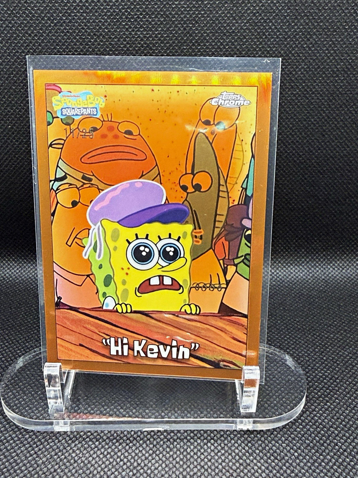 Topps 2025 Chrome SpongeBob SquarePants #81 Hi Kevin Serial Numbered 1/25