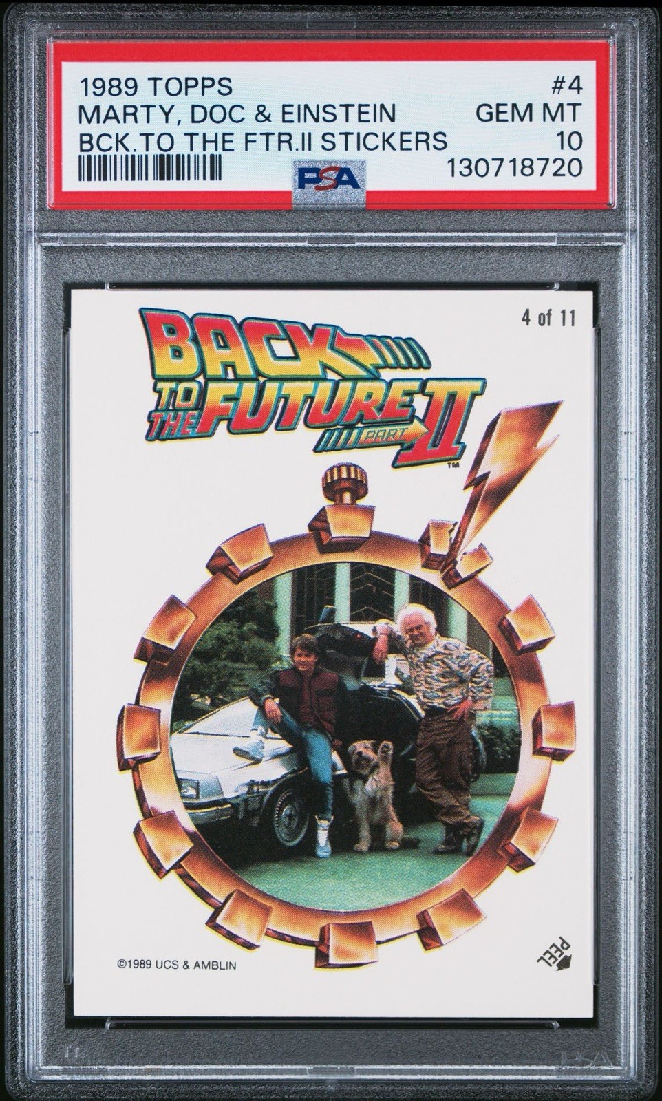 1989 Topps BACK TO THE FUTURE II #4 STICKER PSA 10 MARTY, DOC and EINSTEIN Pop 4