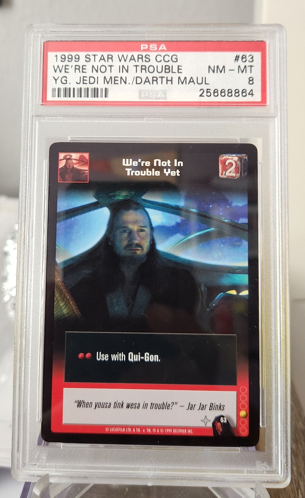 1999 Decipher Star Wars CCG #63 We're Not In Trouble Yet Young Jedi PSA NM-MT 8