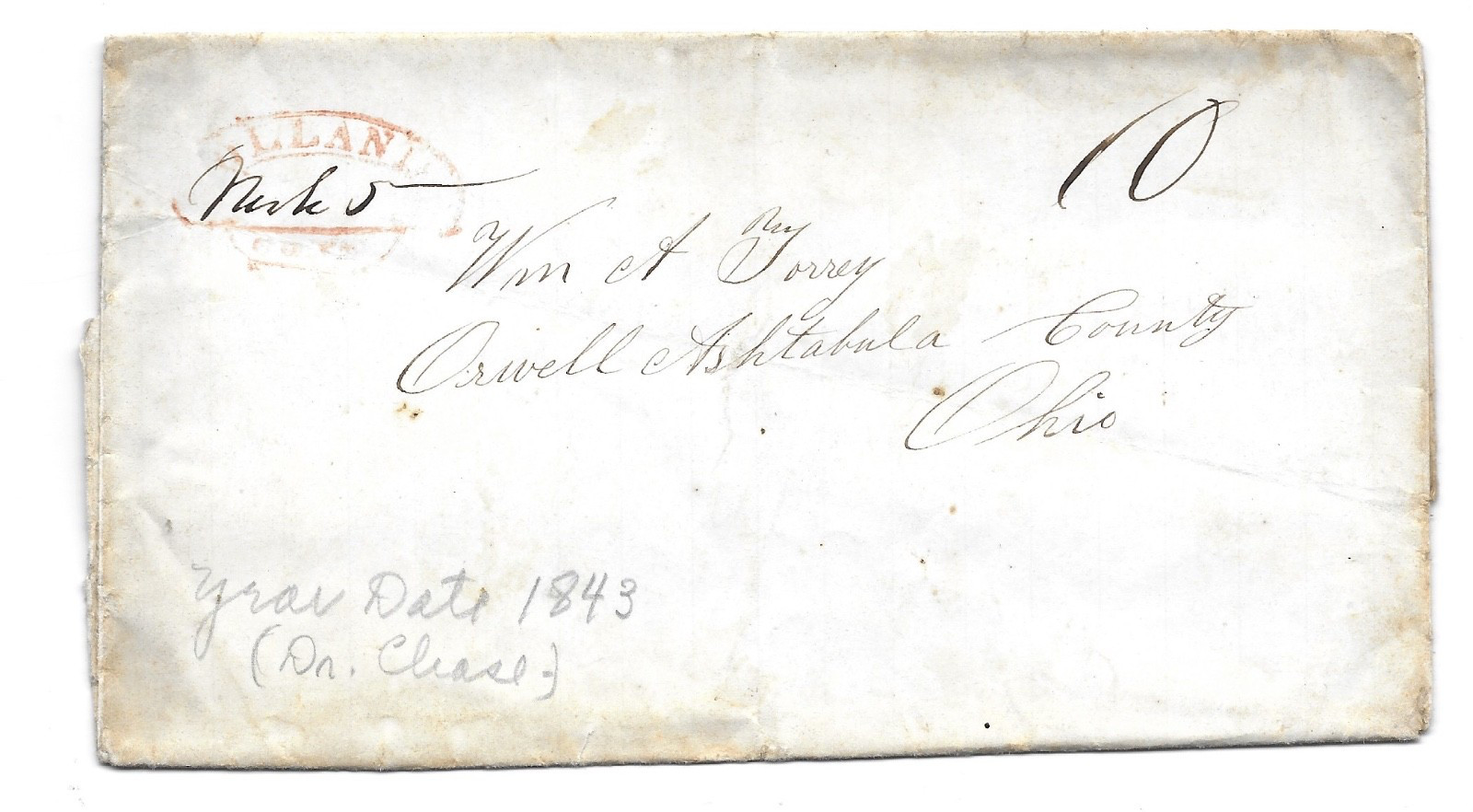 Antique 1843 Stampless Letter Wm of Torry Orwell Ashtabula County Ohio Dr. Chase