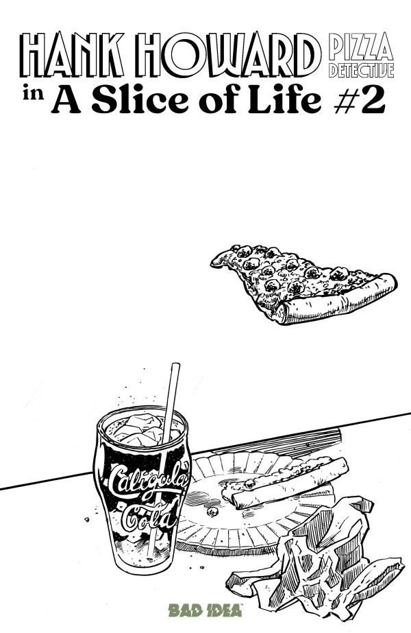 Hank Howard Pizza Detective A Slice Of Life #2 CVR C VAR 6/10/26