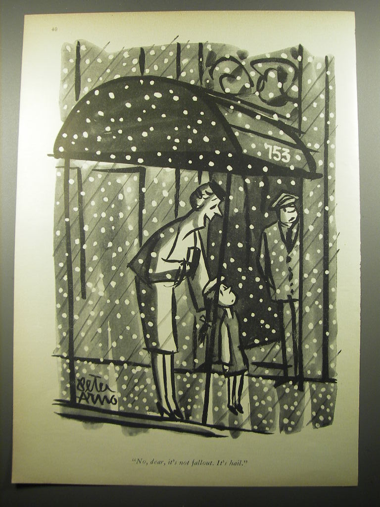 1957 Cartoon by Peter Arno - No, dear, it's not fallout. It's hail