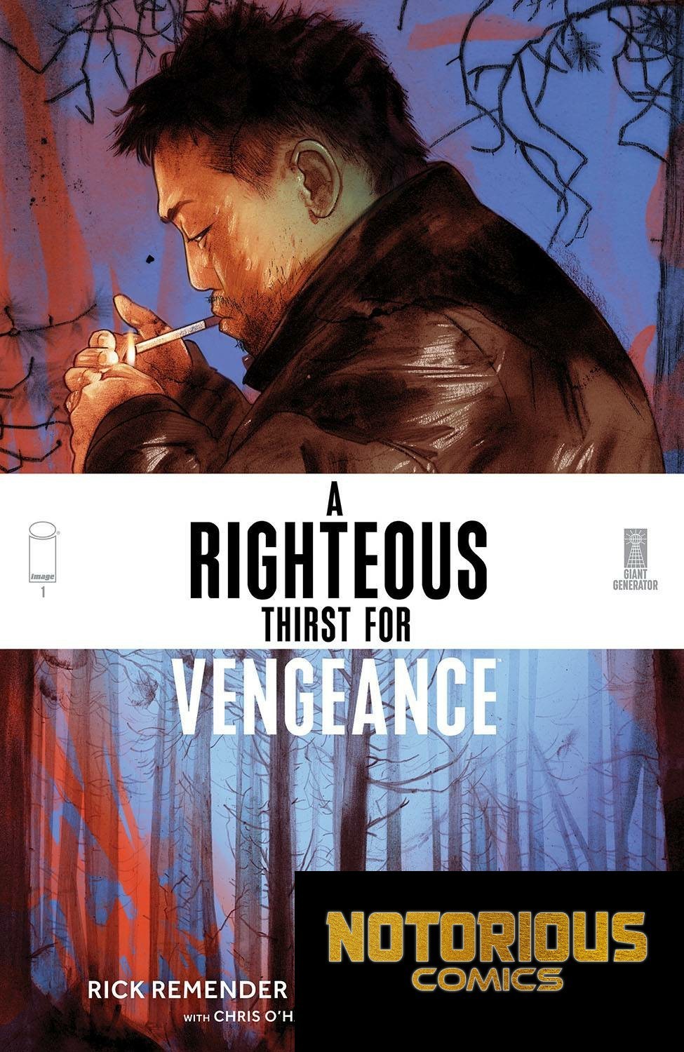 A Righteous Thirst for Vengeance #1 Variant 1:25 Comics 1st Print DISCOUNT BIN
