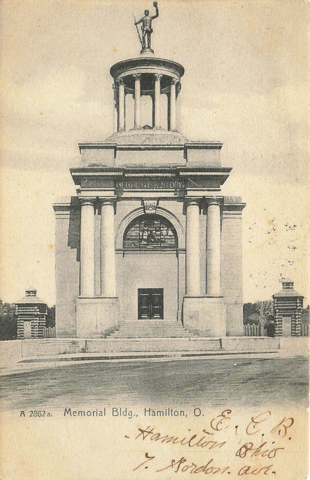 Hamilton, Ohio The Soldiers And Sailors Monument, Memorial Building Posted 1907