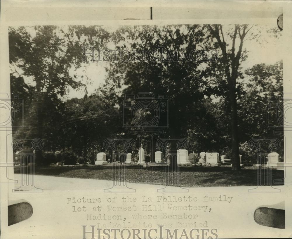 1925 Press Photo La Follette Family Lot Cemetery Lot In Madison Wisconsin