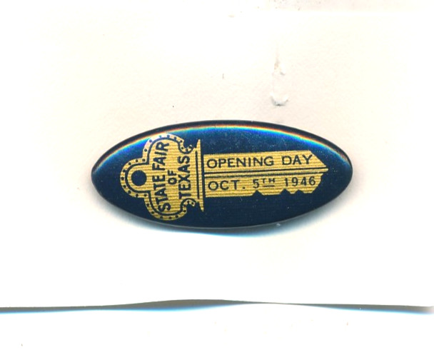 1946 Texas State Fair pinback - Opening Day