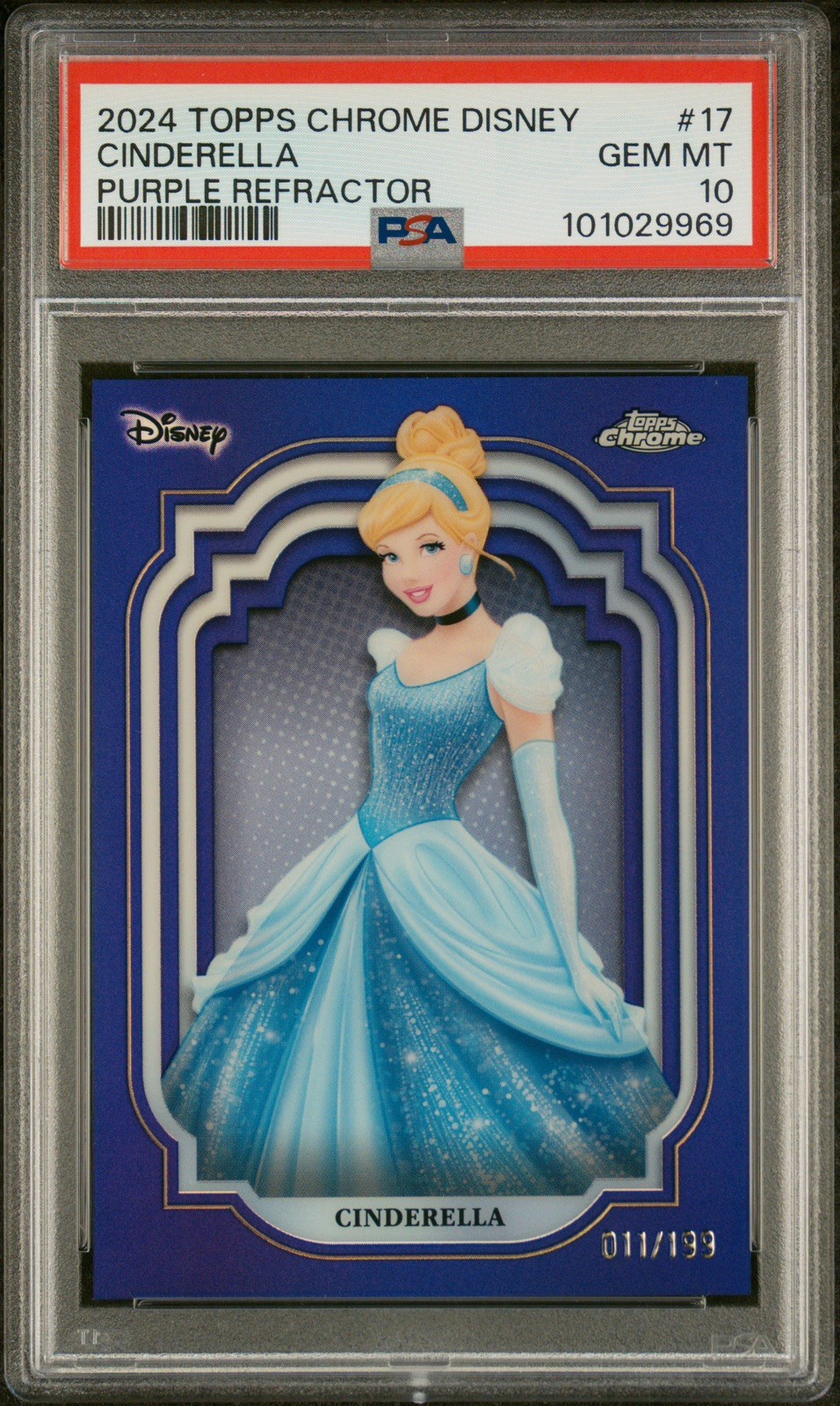 Topps 2024 Chrome Disney Cinderella #17 Purple Refractor PSA 10 011/199