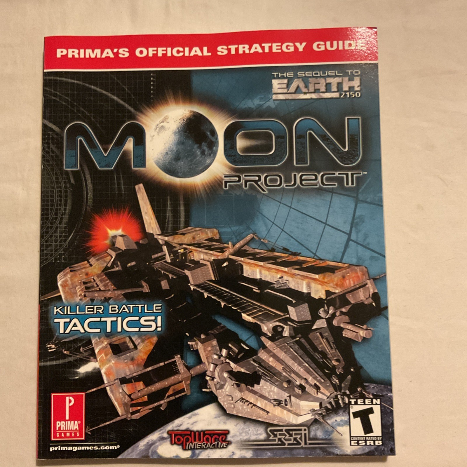 THE SEQUEL TO EARTH 2150-MOON PROJECT-KILLER BATTLE TACTICS Strategy Guide