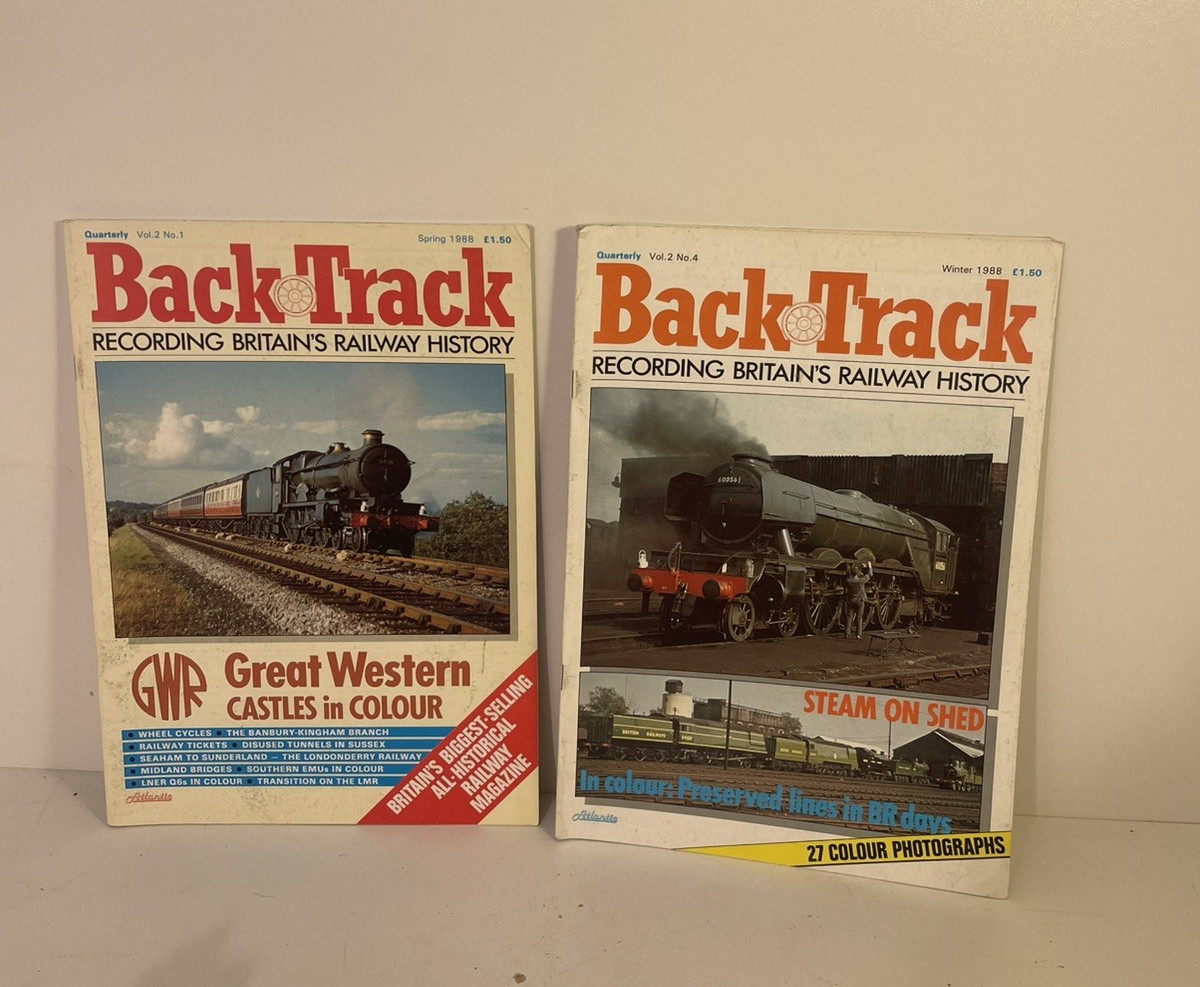 2 Vintage Back Track Magazines Britain’s Railway History 1988